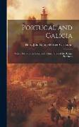 Portugal and Galicia: With a Review of the Social and Political State of the Basque Provinces