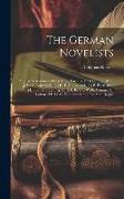 The German Novelists: Popular Traditions Collected and Narrated by [1] Otmar [I. E. J. K. C. Nachtigal], [2] K. F. Gottschalck, [3] P. Eberh