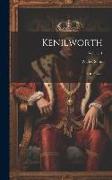 Kenilworth: A Romance, Volume 1