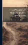 The Poems Of Robert Louis Stevenson