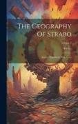 The Geography Of Strabo: Literary Translated, With Notes, Volume 3