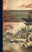 Tao Teh King