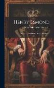 Henry Esmond: Mémoires D'un Officier De Marlborough
