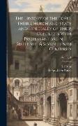 The History of the Popes, Their Church and State and Especially of Their Conflicts With Protestantism in the Sixteenth & Seventeenth Centuries, Volume