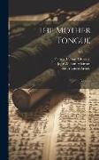 The Mother Tongue: Book I-2, Volume 2