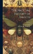 The Natural History of Insects, Volume 2