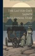 The Latter-day Saints Millennial Star, Volume 1