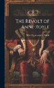 The Revolt of Anne Royle