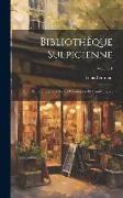Bibliothèque Sulpicienne, Ou, Histoire Littéraire De La Compagnie De Saint-Sulpice, Volume 1