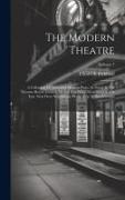 The Modern Theatre: A Collection Of Successful Modern Plays, As Acted At The Theatres Royal, London. I'll Tell You What. Wise Man Of The E