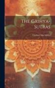 The Grihya-sutras