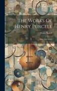 The Works Of Henry Purcell: Dido And Aeneas
