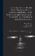 The Lives of the Right Hon. Francis North, Baron Guilford, Lord Keeper of the Great Seal, Under King Charles II and King James Ii.: The Hon. Sir Dudle