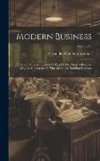 Modern Business: A Series Of Texts Prepared As Part Of The Modern Business Course And Service Of The Alexander Hamilton Institute, Volu