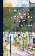 History of the Town of Andover, New Hampshire: Narrative