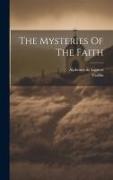 The Mysteries Of The Faith