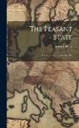 The Peasant State: An Account of Bulgaria in 1894