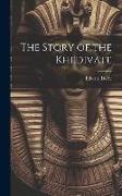 The Story of the Khedivate