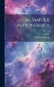M. Manilii Astronomica, Volume 1