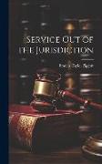 Service Out of the Jurisdiction