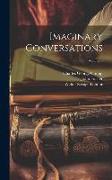 Imaginary Conversations, Volume 6