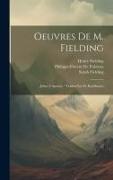 Oeuvres De M. Fielding: Julien L'Apostat / Traduit Par M. Kauffmann