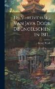 De Verovering Van Java Door De Engelschen In 1811