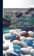 Materia Medica and Therapeutics: An Introduction to the Rational Treatment of Disease