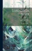 Lorenzo Da Ponte: Poet And Adventurer, Volume 28