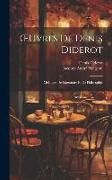 OEuvres De Denis Diderot: Mélanges De Littérature Et De Philosophie