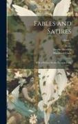 Fables and Satires: With a Preface On the Esopean Fable, Volume 1