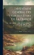 Inventaire Général Des Richesses D'art De La France: Province. Monuments Religieux (4 V.)
