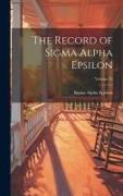 The Record of Sigma Alpha Epsilon, Volume 22