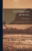 Australian Byways: The Narrative of a Sentimental Traveler