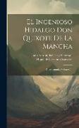 El Ingenioso Hidalgo Don Quixote De La Mancha: Parte Segunda, Volume 7