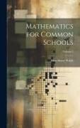 Mathematics for Common Schools, Volume 2