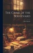 The Crime of the Boulevard