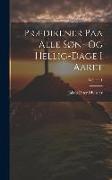 Prædikener Paa Alle Søn- Og Hellig-Dage I Aaret, Volume 1