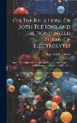 On The Relations Of Both The Ions And The Nonionized Forms Of Electrolytes: On The Reactions Of Methyl Iodide With Sodium, Potassium And Lithium Ethyl