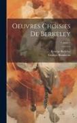 Oeuvres Choisies De Berkeley, Volume 1