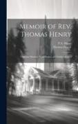 Memoir of Rev. Thomas Henry: Christian Minister, York Pioneer, and Soldier of 1812