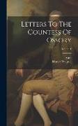 Letters To The Countess Of Ossory, Volume 1