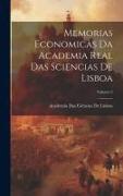 Memorias Economicas Da Academia Real Das Sciencias De Lisboa, Volume 2