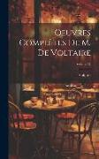 Oeuvres Complètes De M. De Voltaire, Volume 47