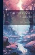 The Folk-Lore Readers