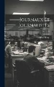 Journaux Et Journalistes, Volume 1