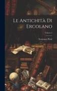 Le Antichità Di Ercolano, Volume 2