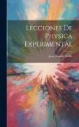 Lecciones De Physica Experimental
