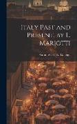 Italy Past and Present, by L. Mariotti