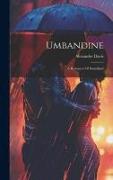 Umbandine: A Romance Of Swaziland